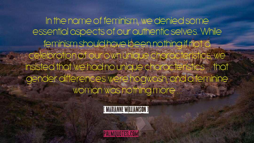 Feminine Woman quotes by Marianne Williamson