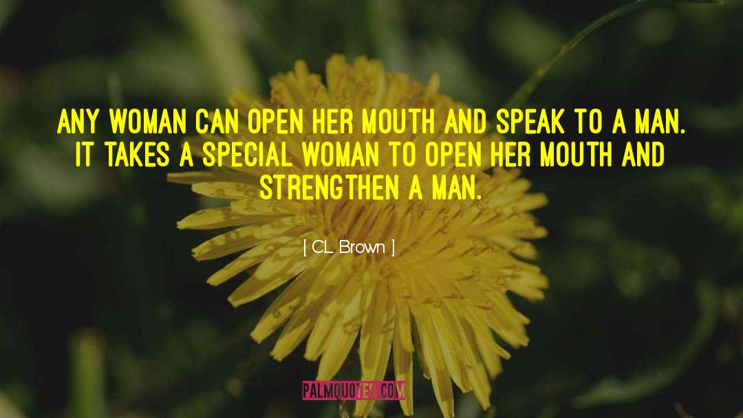 Feminine Woman quotes by C.L. Brown