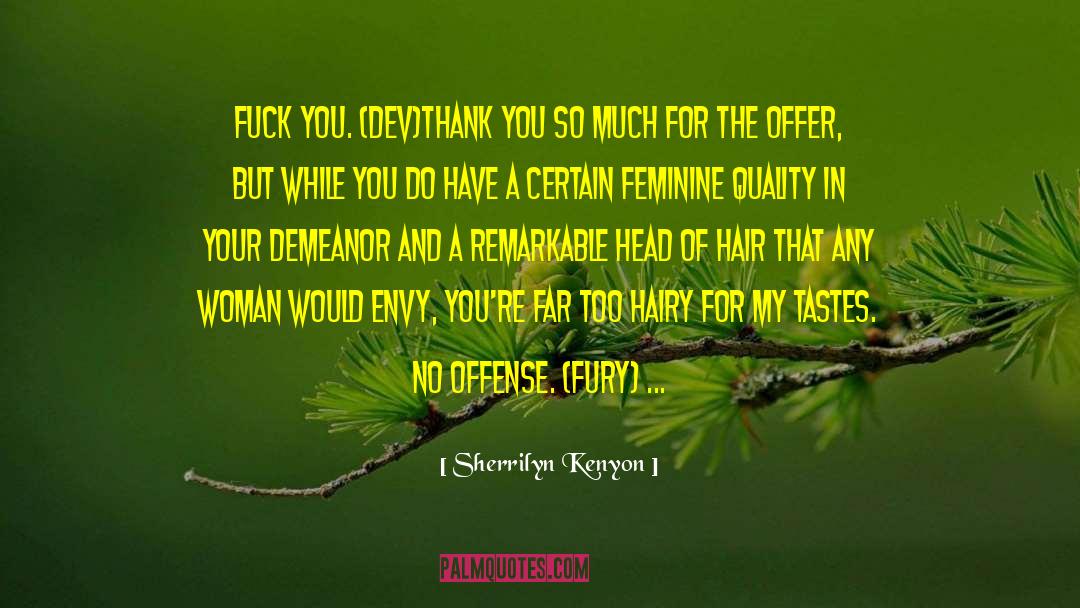 Feminine Wound quotes by Sherrilyn Kenyon