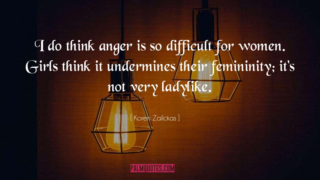 Femininity quotes by Koren Zailckas