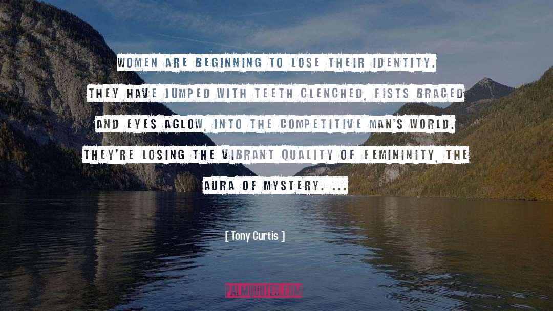 Femininity quotes by Tony Curtis