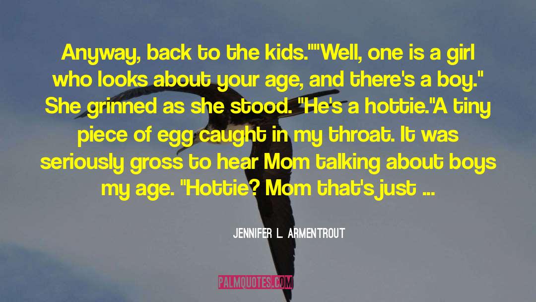 Feminism Age quotes by Jennifer L. Armentrout