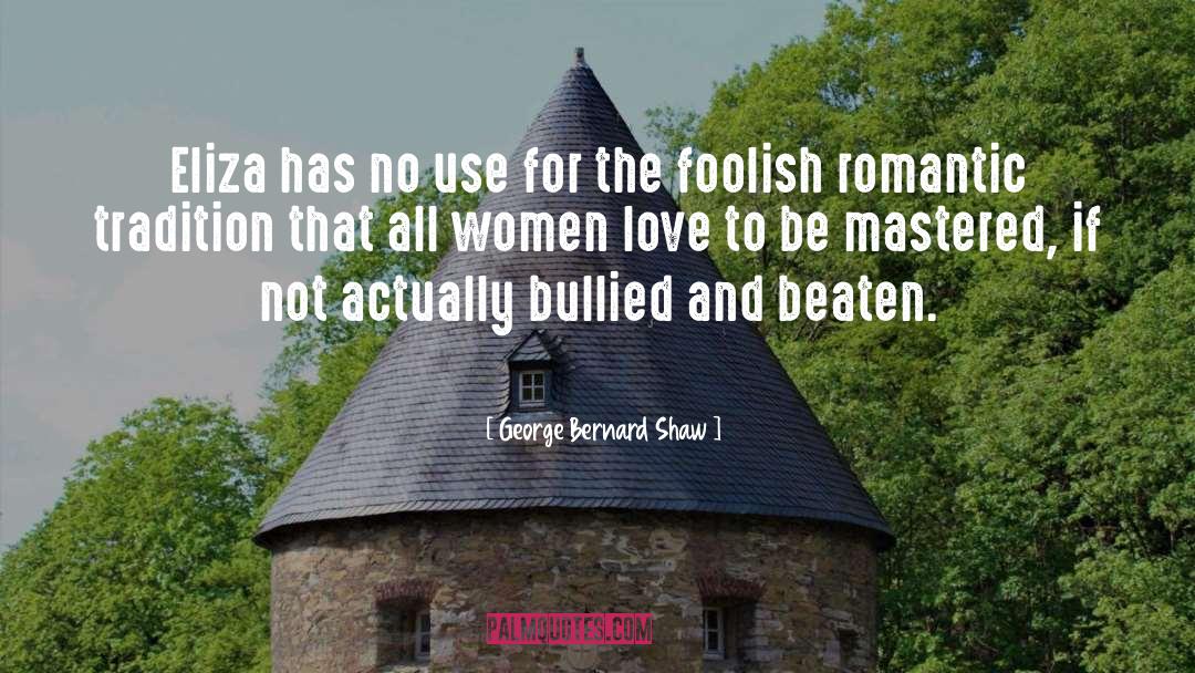 Feminism Criticism quotes by George Bernard Shaw
