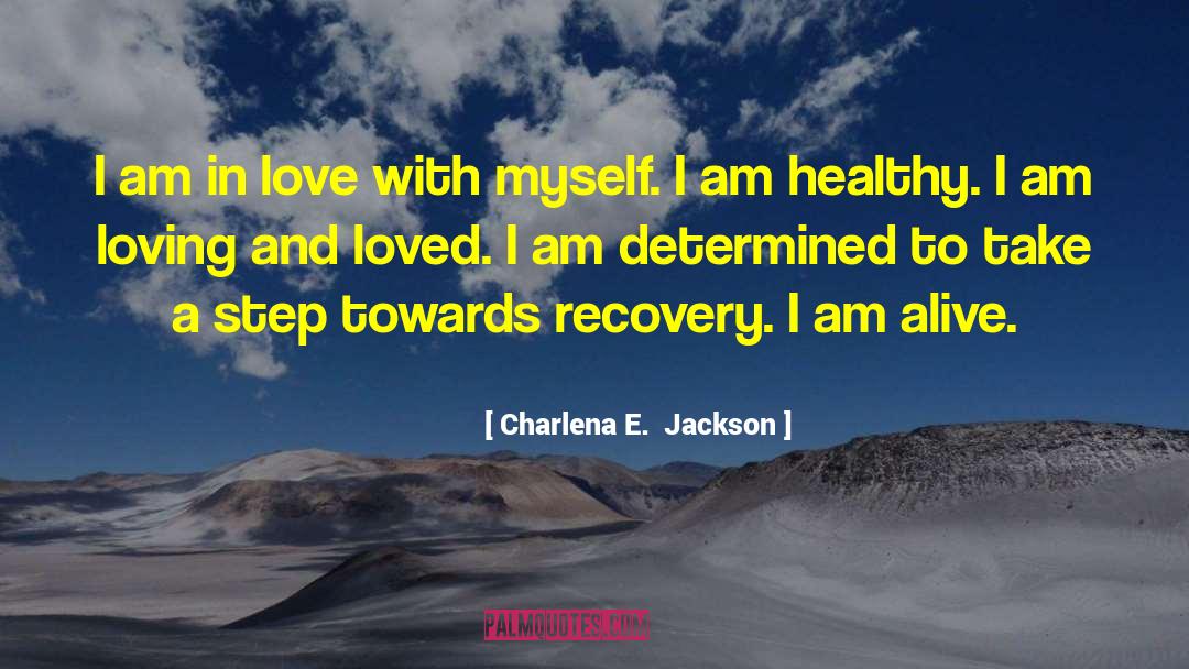 Feminism Eating Disorders quotes by Charlena E.  Jackson