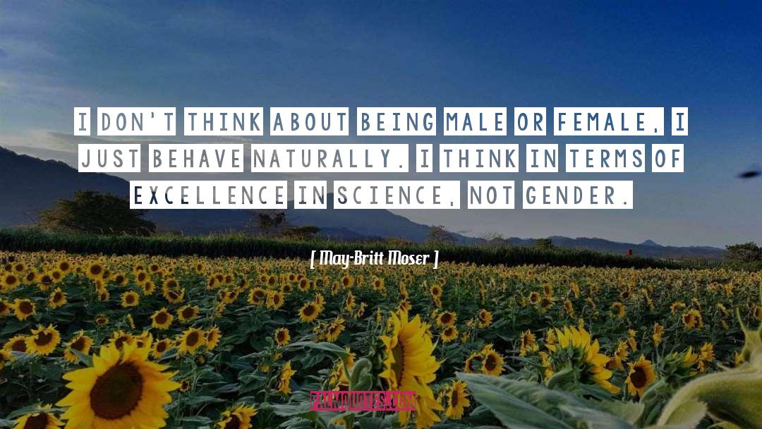 Feminism Gender Gender quotes by May-Britt Moser