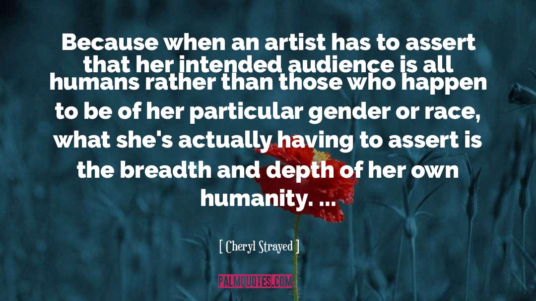 Feminism Gender Gender quotes by Cheryl Strayed