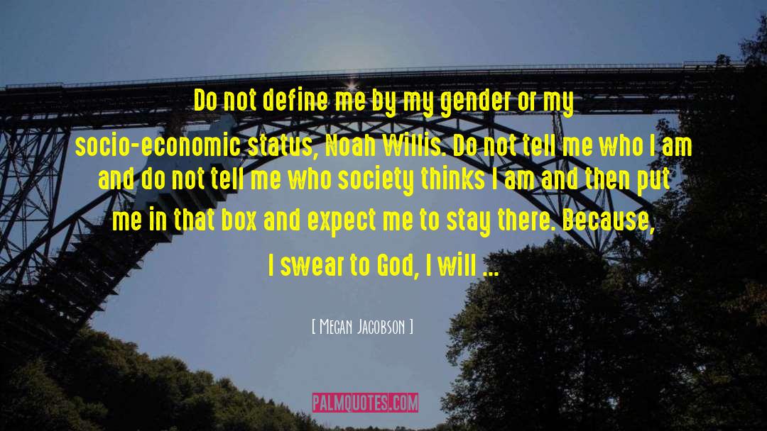 Feminism Gender quotes by Megan Jacobson