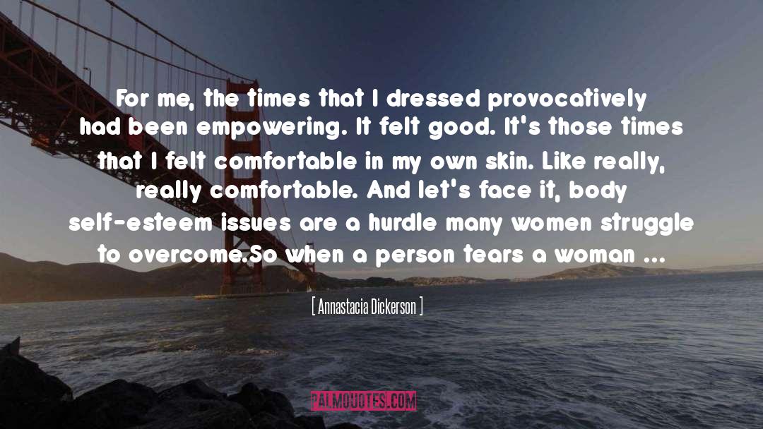 Feminism Gender quotes by Annastacia Dickerson