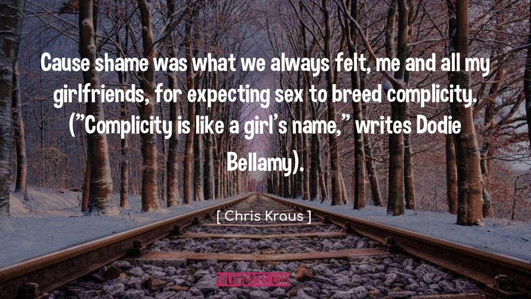 Feminism quotes by Chris Kraus