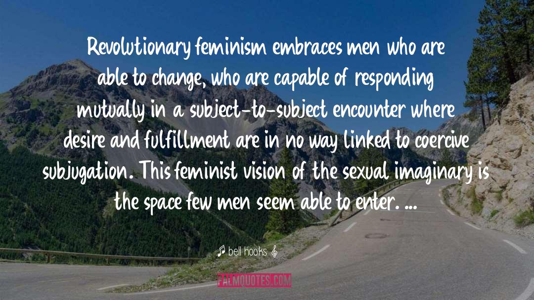 Feminism quotes by Bell Hooks