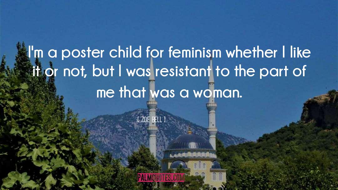 Feminism Woman Submission quotes by Zoe Bell