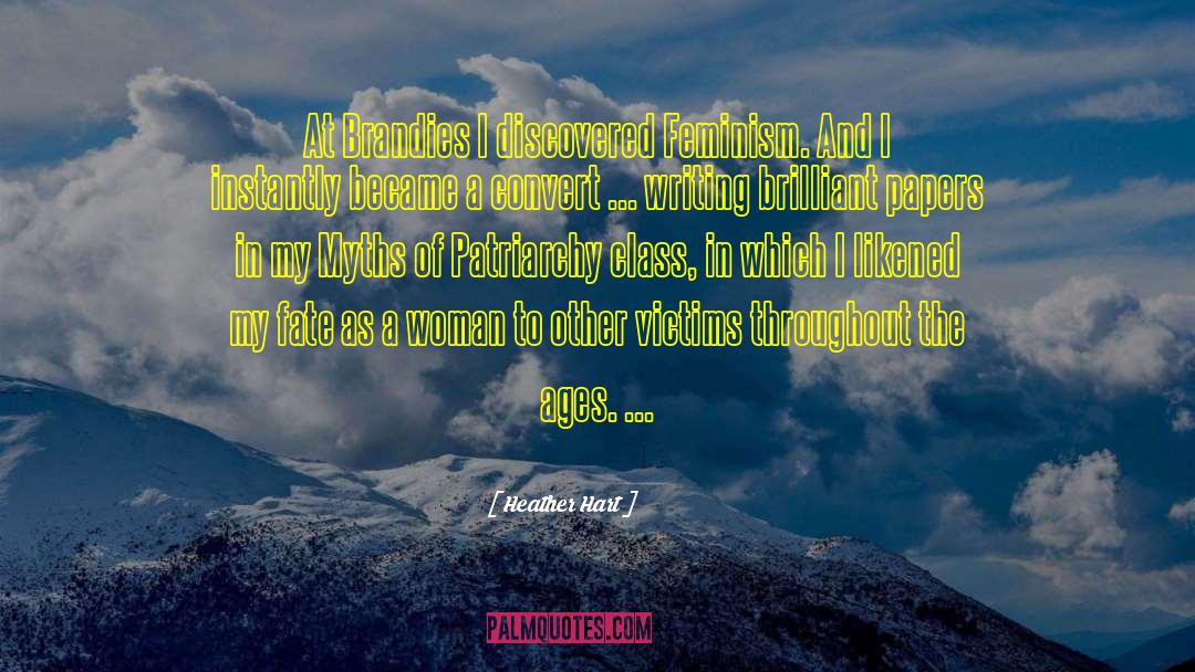 Feminism Woman Submission quotes by Heather Hart