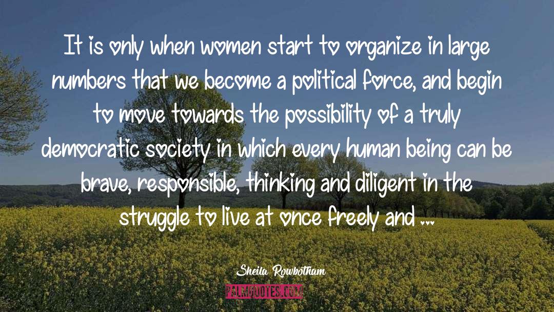 Feminism Women In Literature quotes by Sheila Rowbotham