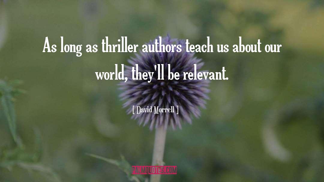 Feminist Authors quotes by David Morrell