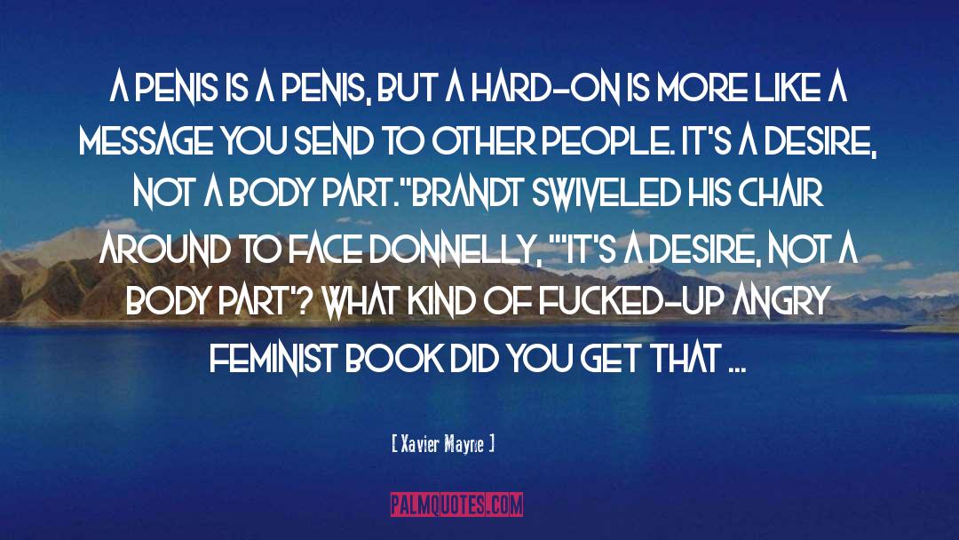 Feminist Book quotes by Xavier Mayne