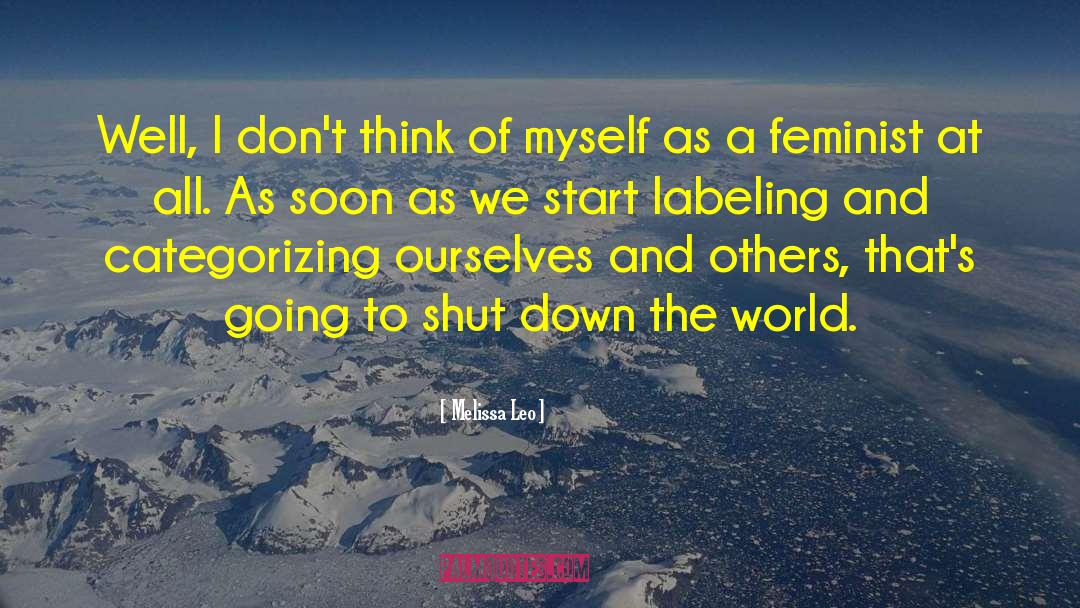 Feminist Fantasy quotes by Melissa Leo