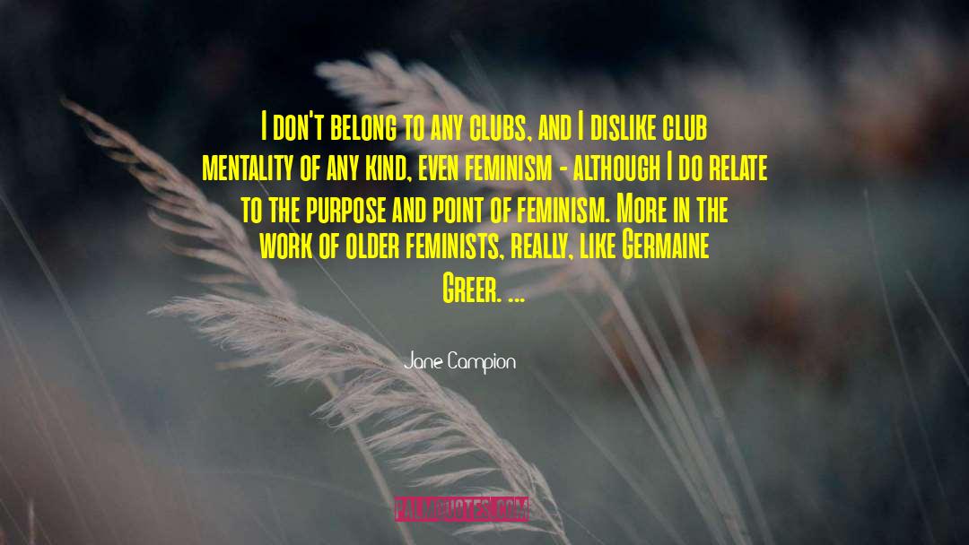 Feminist History quotes by Jane Campion