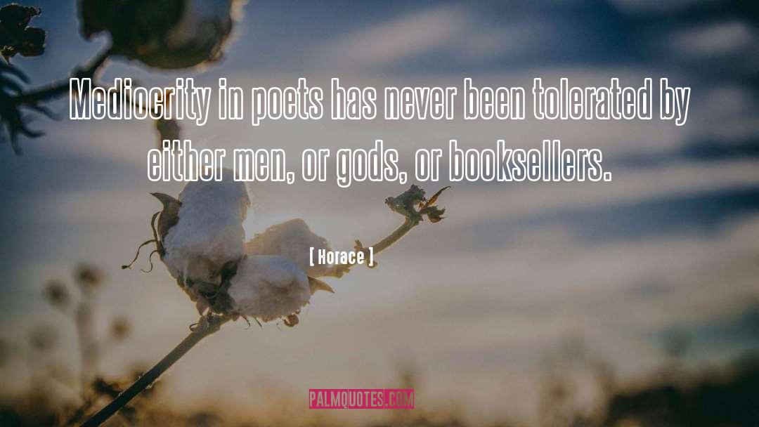 Feminist Poetry quotes by Horace