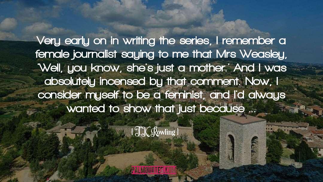 Feminist quotes by J.K. Rowling