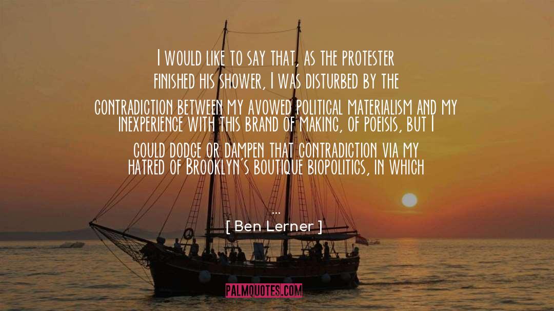 Feminist Self Care quotes by Ben Lerner