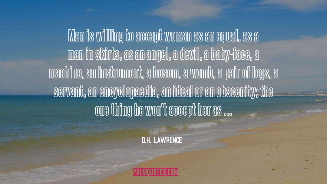 Feminist Sex quotes by D.H. Lawrence