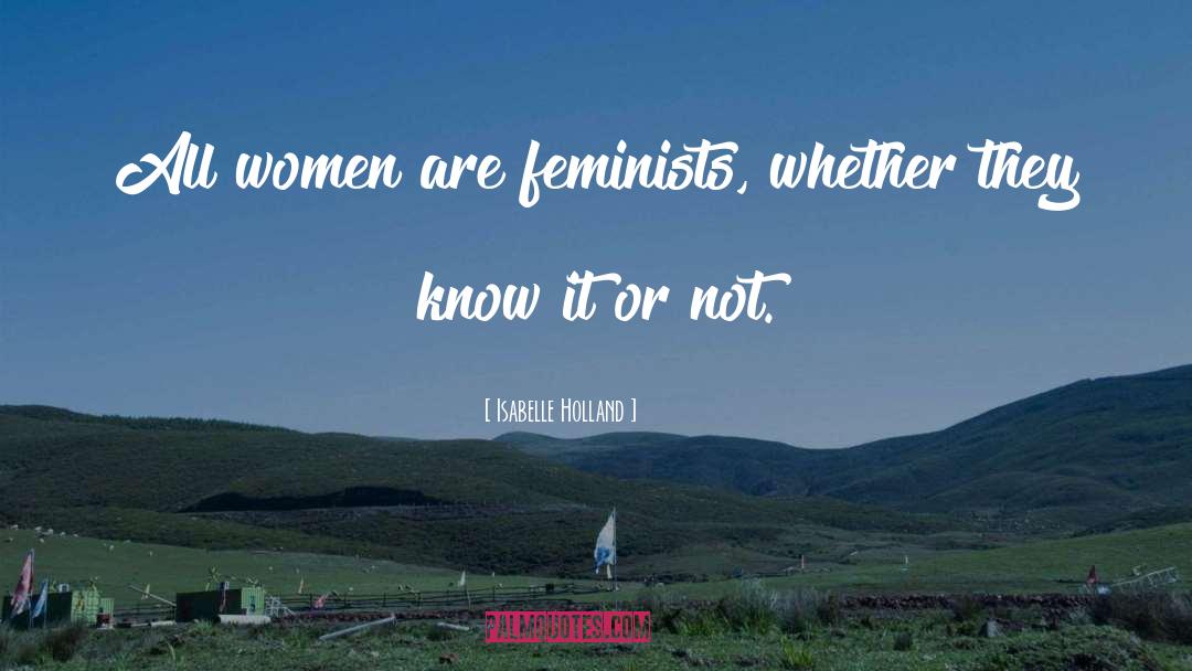 Feminist Theology quotes by Isabelle Holland