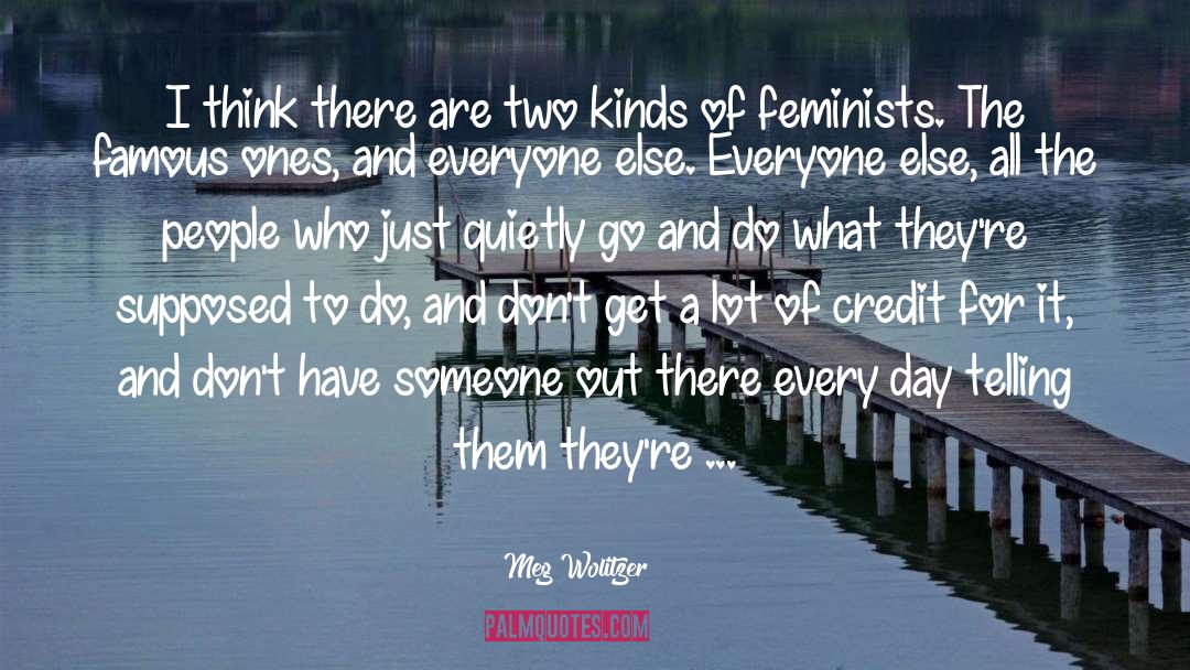 Feminists quotes by Meg Wolitzer