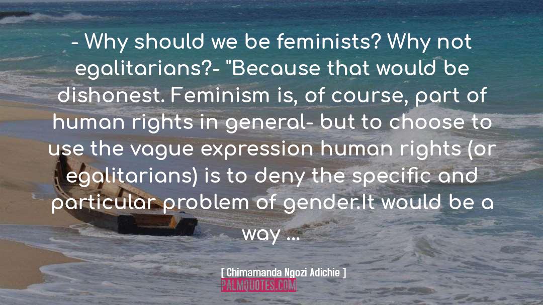 Feminists quotes by Chimamanda Ngozi Adichie