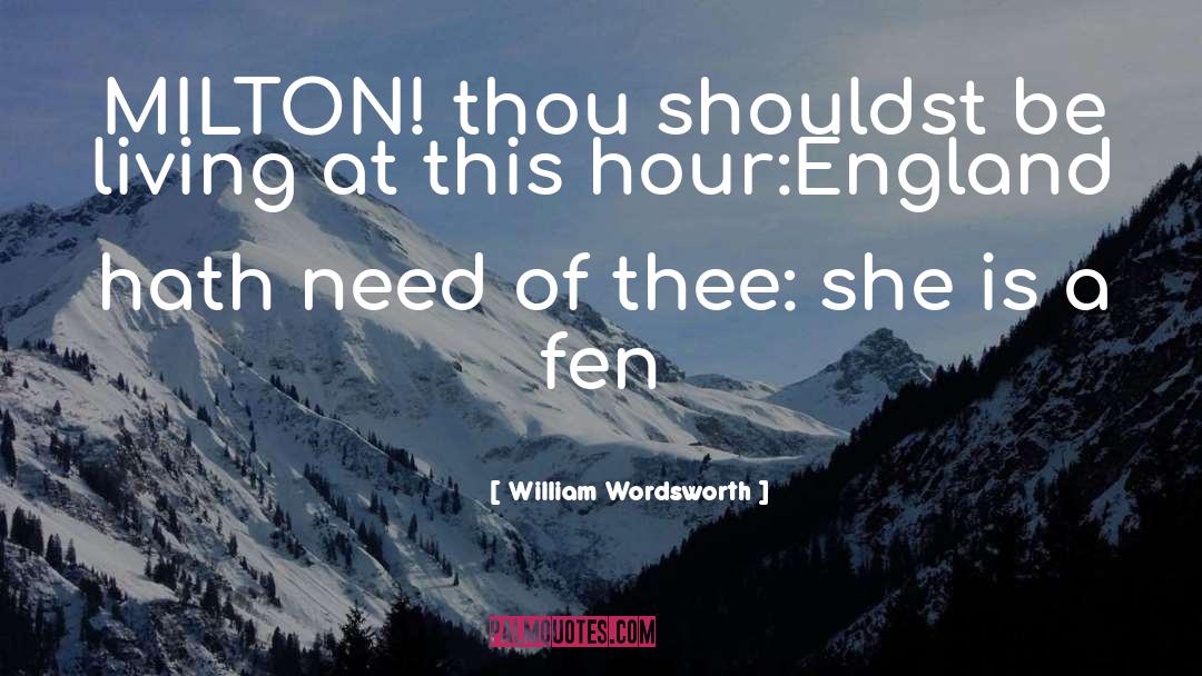 Fen quotes by William Wordsworth