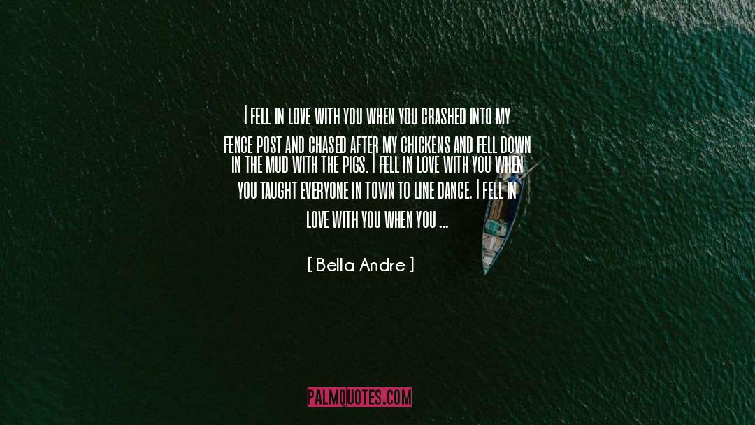 Fence Post quotes by Bella Andre