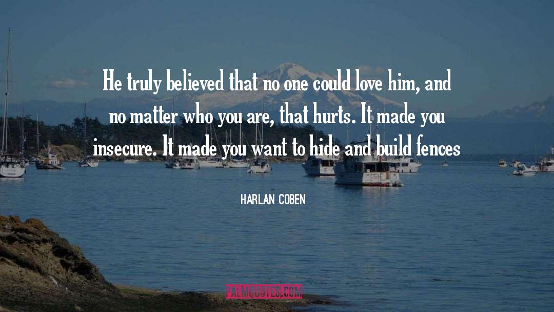 Fences quotes by Harlan Coben