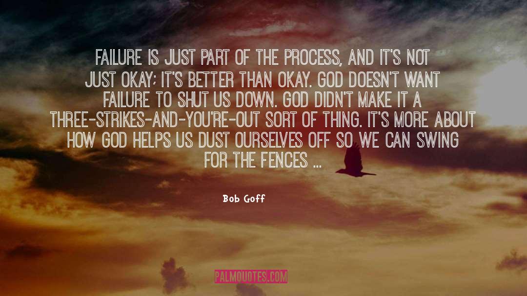 Fences quotes by Bob Goff