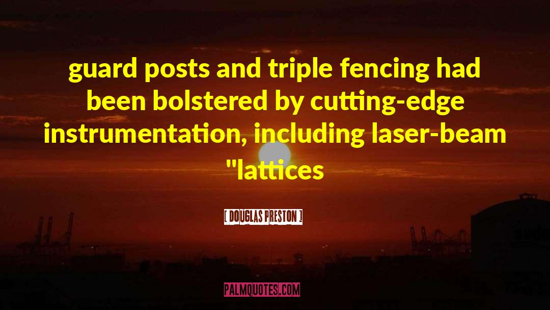 Fencing quotes by Douglas Preston