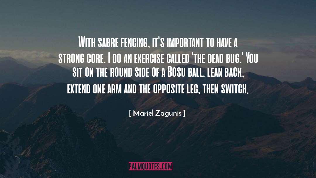 Fencing quotes by Mariel Zagunis
