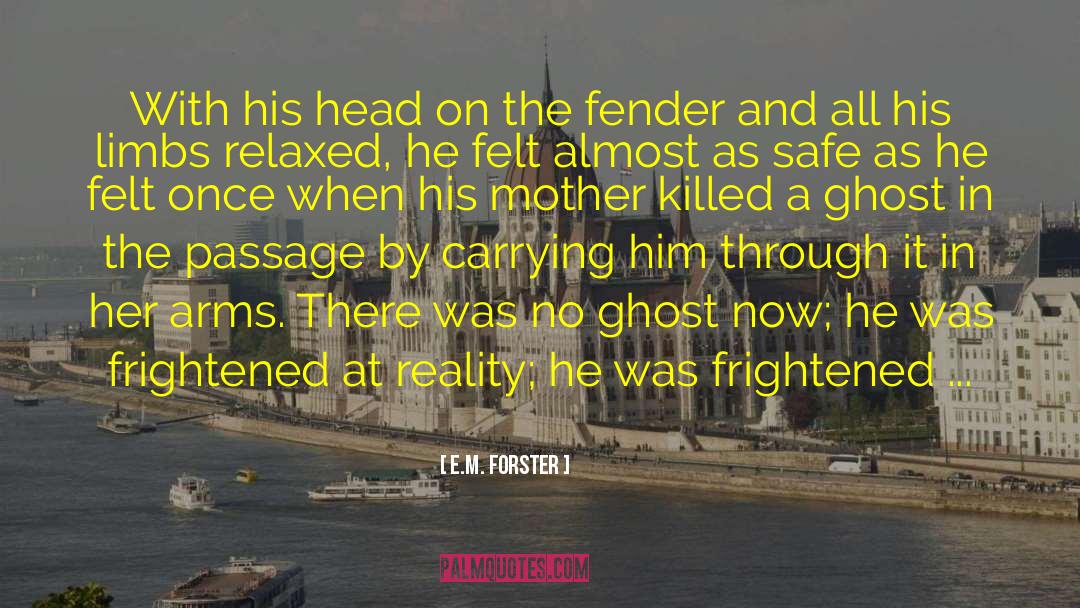 Fender quotes by E.M. Forster