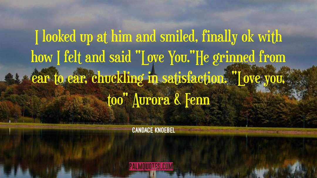 Fenn quotes by Candace Knoebel