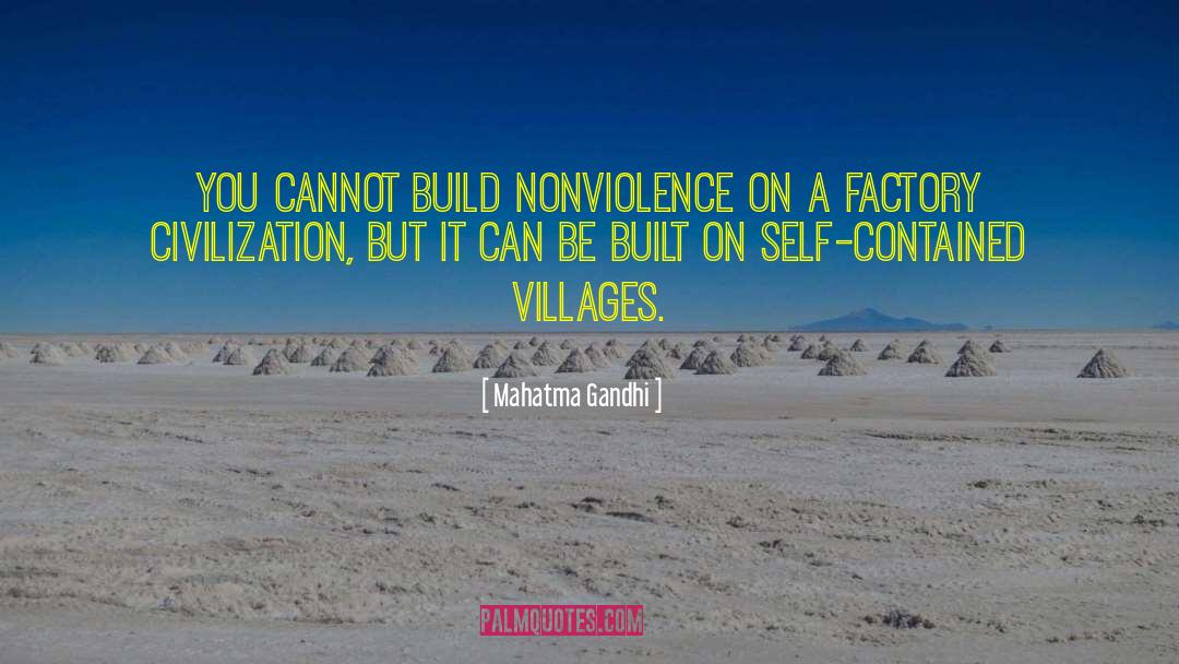 Fenny Villages quotes by Mahatma Gandhi