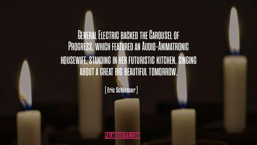 Fenstermacher Electric quotes by Eric Schlosser