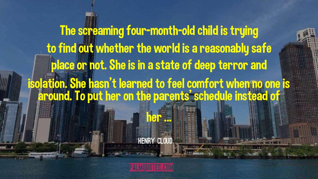 Feral Child quotes by Henry Cloud