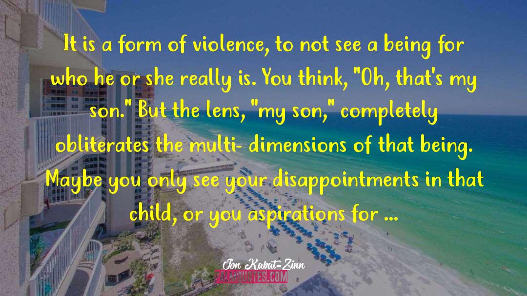 Feral Children quotes by Jon Kabat-Zinn