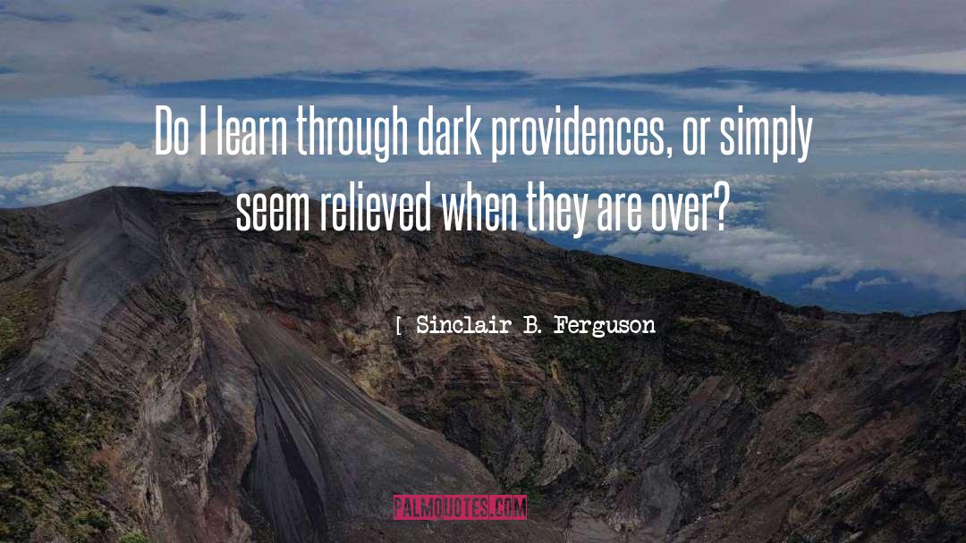 Ferguson quotes by Sinclair B. Ferguson