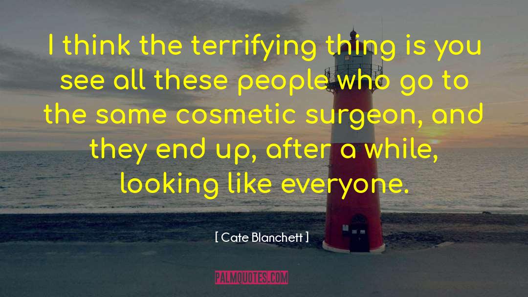 Ferity Cosmetics quotes by Cate Blanchett