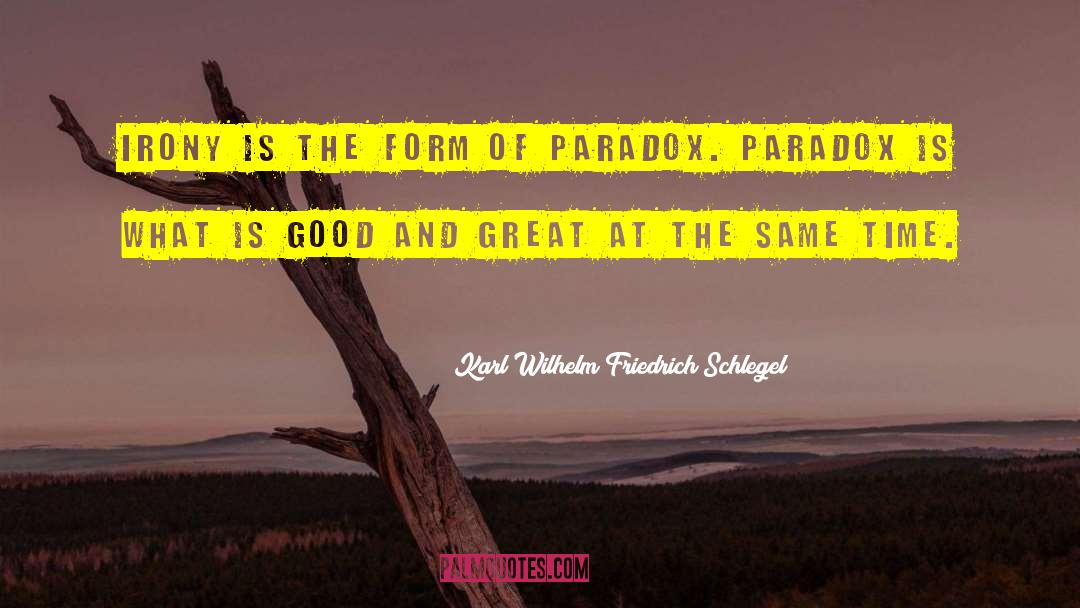 Fermi Paradox quotes by Karl Wilhelm Friedrich Schlegel