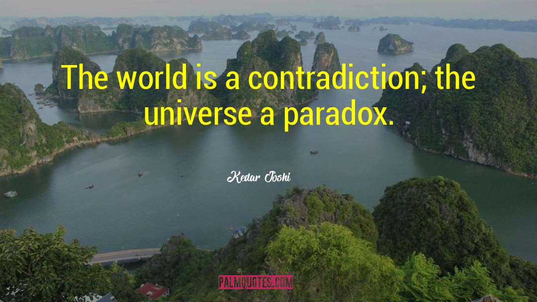 Fermi Paradox quotes by Kedar Joshi