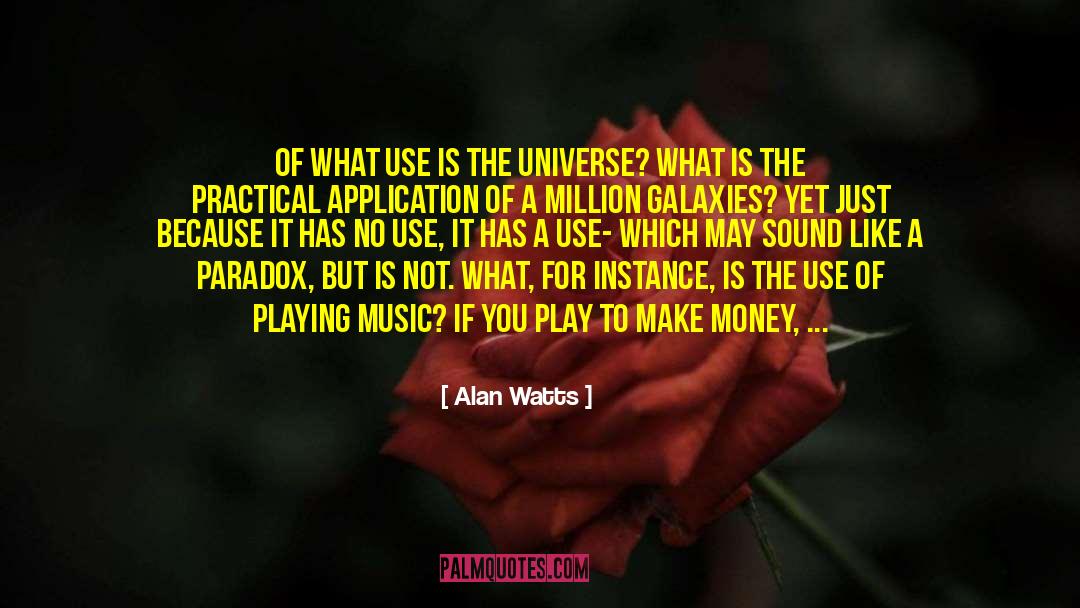 Fermi Paradox quotes by Alan Watts