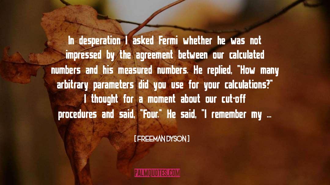 Fermi quotes by Freeman Dyson