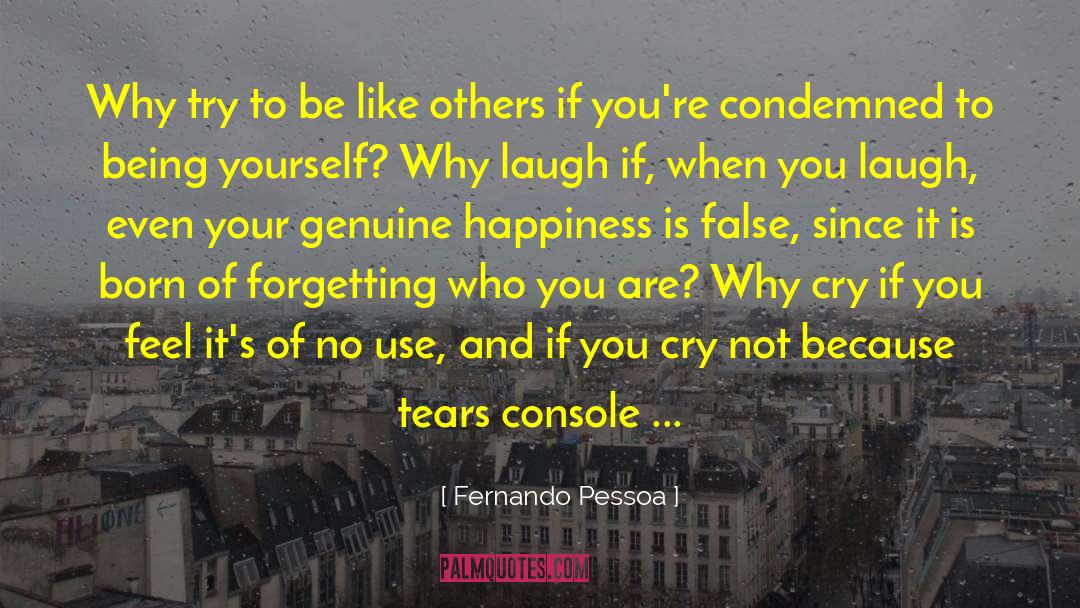 Fernando quotes by Fernando Pessoa