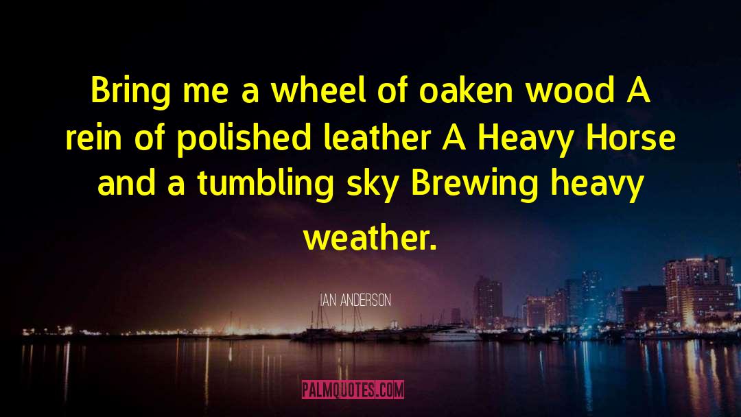 Ferrada Wheels quotes by Ian Anderson