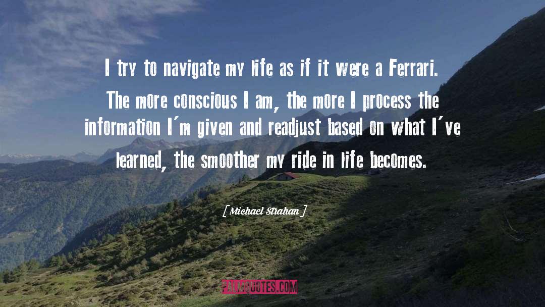 Ferrari quotes by Michael Strahan