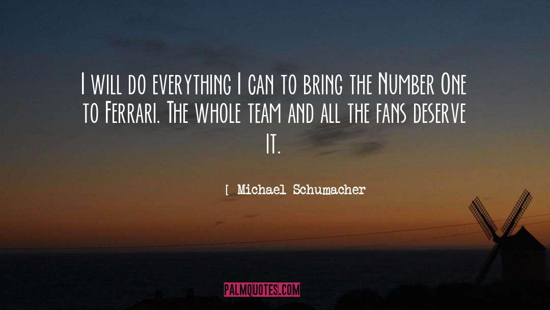 Ferrari quotes by Michael Schumacher